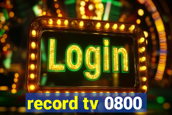 record tv 0800